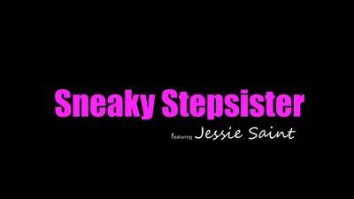 Sneaky stepsister Jessie Saint in hot teen sex scene - sunporno.com