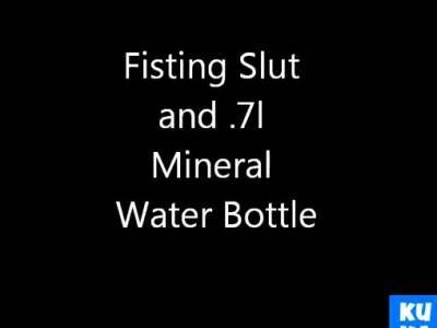 Fisting Slut and Water Bottle - nvdvid.com - Germany