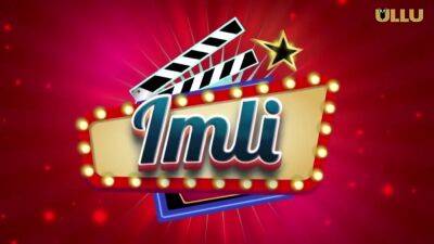 New Imli S01 E02 Full Nude - hotmovs.com - India
